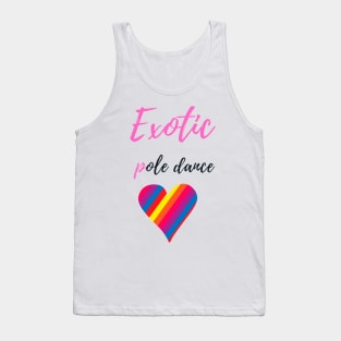 Exotic Pole Dance - Pole Dance Design Tank Top